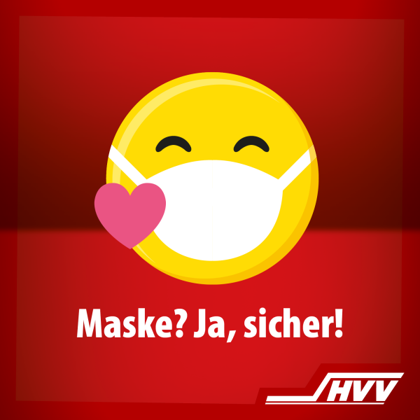 „Maske? Ja, sicher!“ HVV informiert zum Mund-Nasen-Schutz